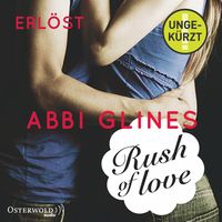 Bild vom Artikel Rush of Love - Erlöst vom Autor Abbi Glines