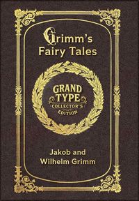 Produktbild: Large Print - Grimm's Fairy Tales - Grand Type Collector's Edition - Matte Hardcover with Dust Jacket