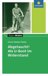 Bild vom Artikel Abgetaucht! Als U-Boot im Widerstand. Texte.Medien vom Autor Dieter Hintz