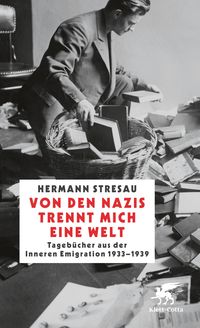 Bild vom Artikel Von den Nazis trennt mich eine Welt vom Autor Hermann Stresau