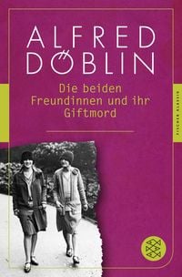 Produktbild: Die beiden Freundinnen und ihr Giftmord