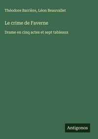 Produktbild: Le crime de Faverne