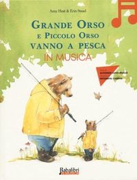 Produktbild: Grande orso e piccolo orso vanno a pesca in musica