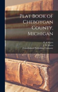 Produktbild: Plat Book of Cheboygan County, Michigan