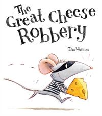 Produktbild: Warnes, T: The Great Cheese Robbery