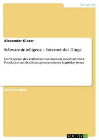 Produktbild: Schwarmintelligenz - Internet der Dinge