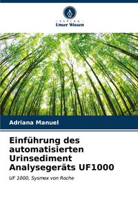 Produktbild: Einf&uuml;hrung des automatisierten Urinsediment Analyseger&auml;ts UF1000