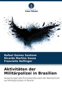 Produktbild: Aktivit&auml;ten der Milit&auml;rpolizei in Brasilien