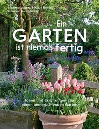 Produktbild: Ein Garten ist niemals fertig