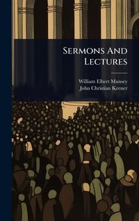 Produktbild: Sermons And Lectures