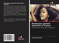 Produktbild: Mutilazioni genitali femminili in Francia
