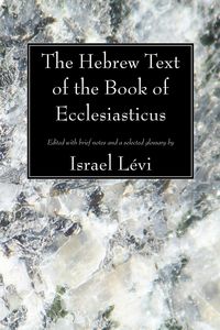 Produktbild: The Hebrew Text of the Book of Ecclesiasticus
