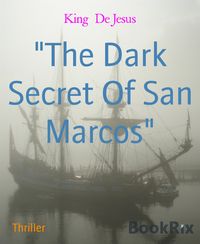 Produktbild: "The Dark Secret Of San Marcos"