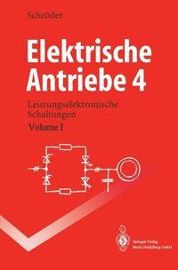 Bild vom Artikel Elektrische Antriebe 4 vom Autor Dierk Schröder