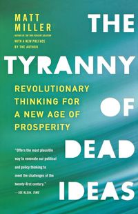 Produktbild: The Tyranny of Dead Ideas