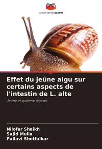 Produktbild: Effet du je&ucirc;ne aigu sur certains aspects de l'intestin de L. alte