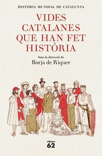 Produktbild: Vides catalanes que han fet hist&ograve;ria
