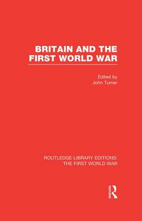 Produktbild: Britain and the First World War (RLE The First World War)