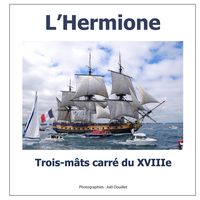 Produktbild: L'Hermione, trois-m&acirc;ts carr&eacute; du XVIIIe si&egrave;cle.