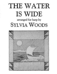 Produktbild: The Water Is Wide: Arranged for Harp