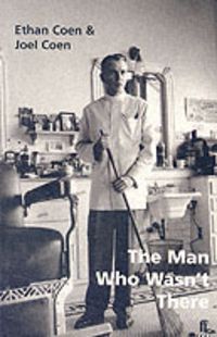 Bild vom Artikel The Man Who Wasn't There vom Autor Joel Coen