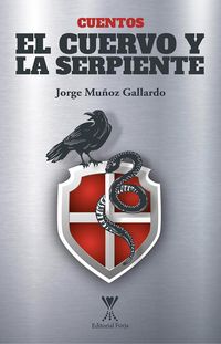 Produktbild: El cuervo y la serpiente