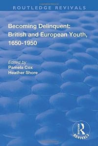 Produktbild: Cox, P: Becoming Delinquent: British and European Youth, 165
