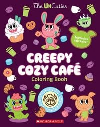 Produktbild: Uncuties Creepy Cozy Caf&eacute; Coloring Book