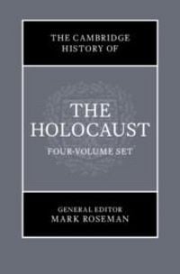 Produktbild: The Cambridge History of the Holocaust 4 Volume Hardback Set