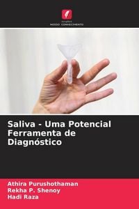 Produktbild: Saliva - Uma Potencial Ferramenta de Diagn&oacute;stico