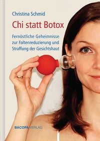Bild vom Artikel Chi statt Botox vom Autor Christina Schmid