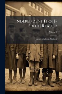 Produktbild: Independent First[-Sixth] Reader
