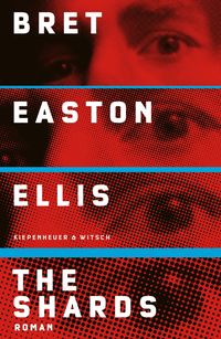 The Shards von Bret Easton Ellis