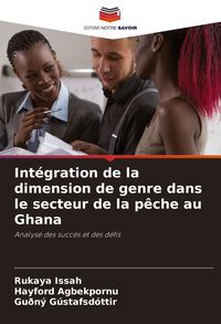 Produktbild: Int&eacute;gration de la dimension de genre dans le secteur de la p&ecirc;che au Ghana