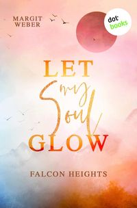 Produktbild: Let my Soul glow