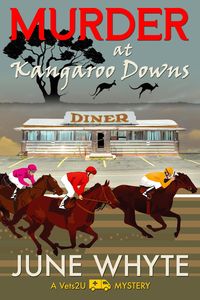 Produktbild: Murder at Kangaroo Downs (A Vets2U Mystery, #1)
