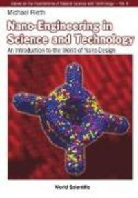 Produktbild: Nano-Engineering in Science and Technology: An Introduction to the World of Nano-Design