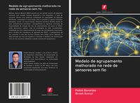 Produktbild: Modelo de agrupamento melhorado na rede de sensores sem fio