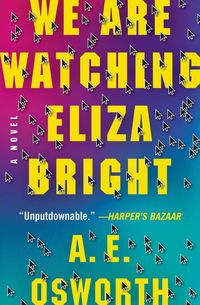 Produktbild: We Are Watching Eliza Bright