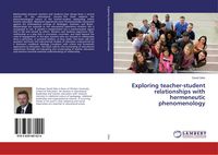 Produktbild: Exploring teacher-student relationships with hermeneutic phenomenology