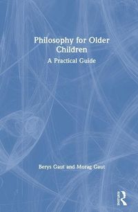 Produktbild: Gaut, B: Philosophy for Older Children