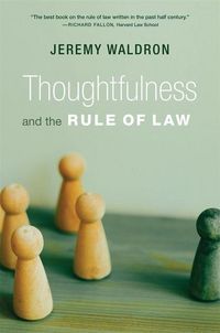 Produktbild: Thoughtfulness and the Rule of Law