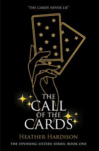Produktbild: The Call Of The Cards (The Divining Sisters Book 1)