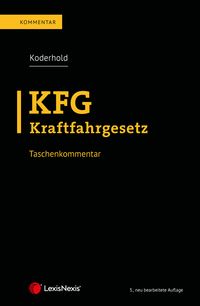 Produktbild: KFG Kraftfahrgesetz - Taschenkommentar