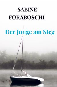 Produktbild: Der Junge am Steg