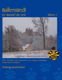 Produktbild: Ballenstedt im Wandel der Zeit Album 7