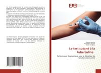 Produktbild: Le test cutan&eacute; &agrave; la tuberculine