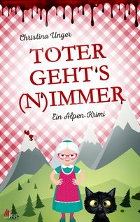 Produktbild: Toter gehts nimmer: Mord in den Wiener Voralpen