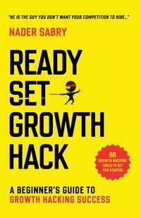 Produktbild: Ready, Set, Growth hack