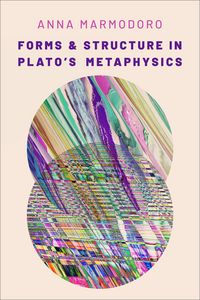 Produktbild: Forms and Structure in Plato's Metaphysics